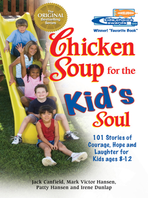 Title details for Chicken Soup for the Kid's Soul, Volume 1 by Jack Canfield - Available